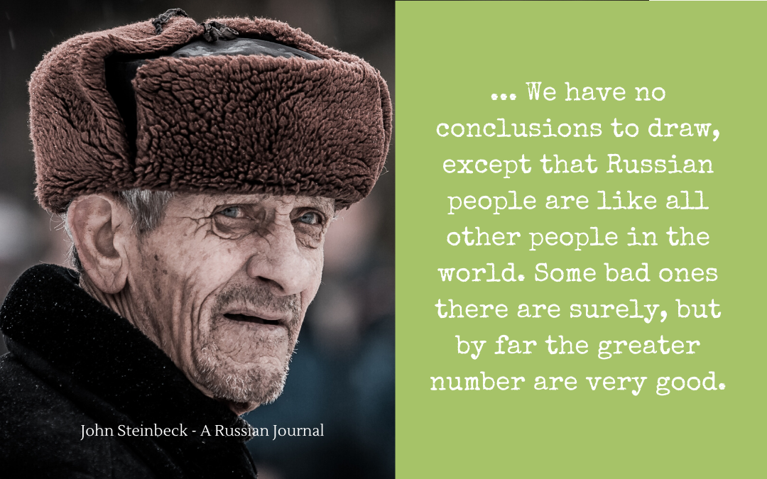 Quotation - John Steinbeck - A Russian Journal