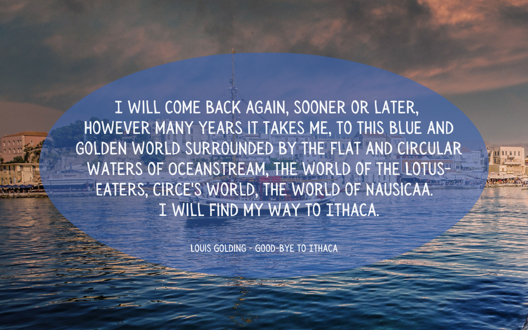 Quotation - Louis Golding - Goodbye to Ithaca