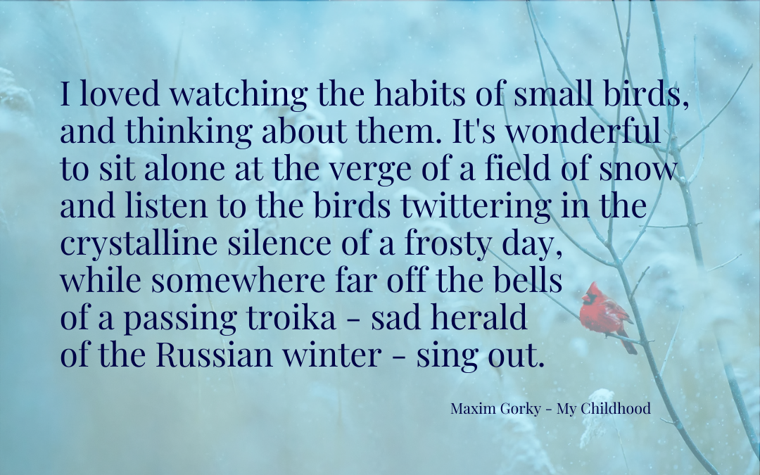 Quotation - Maxim Gorky - My Childhood