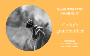 Nuannaarpoq award nominee - Gorky grandmother