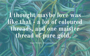 Quotation - Mary Webb - Precious Bane