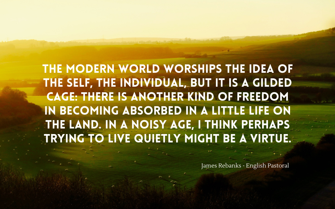 Quotation - James Rebanks - English Pastoral