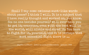 Quotation - Martha Gellhorn - Bernstein