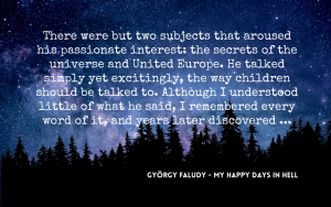 Quotation - Faludy - My Happy Days in Hell